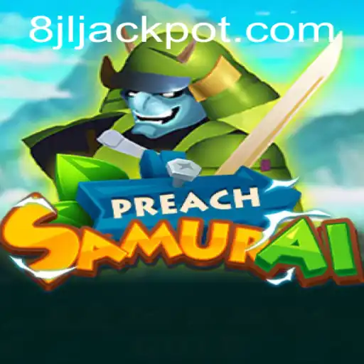 Explore the Intriguing World of PreachSamurai: A New Era of Strategic Gaming